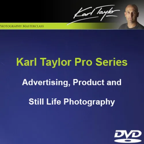 Karl Taylor Software & Hardware>Pro Series - Advertising, Product and Still Life Photography DVD